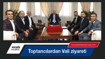 Toptancılardan Vali ziyareti