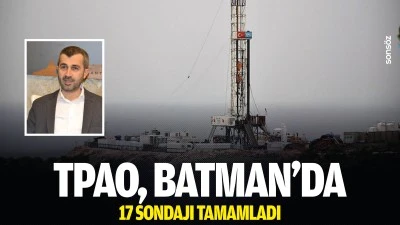 TPAO, Batman&rsquo;da 17 sondajı tamamladı
