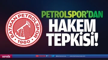 TPAO Batman Petrolspor'dan hakem tepkisi!