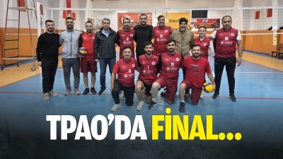TPAO&rsquo;da final&hellip;