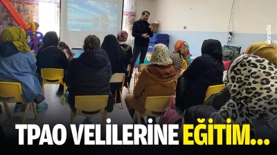 TPAO velilerine eğitim&hellip;