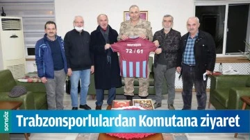 TRABZONSPORLULARDAN KOMUTANA ZİYARET