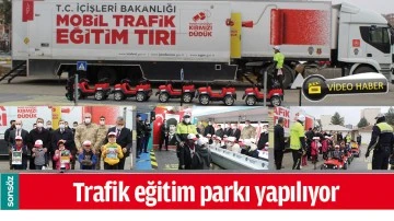 TRAFİK EĞİTİM PARKI YAPILIYOR