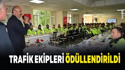 Trafik ekipleri &ouml;d&uuml;llendirildi