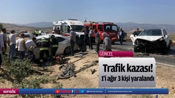 Trafik kazası! 1'i ağır 3 kişi yaralandı