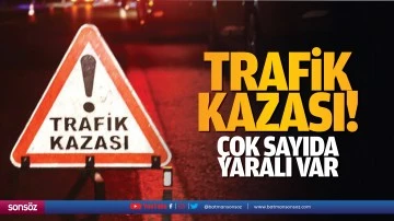 Trafik kazası! &Ccedil;ok sayıda yaralı var