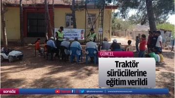 Trakt&ouml;r s&uuml;r&uuml;c&uuml;lerine eğitim verildi