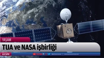 TUA ve NASA işbirliği