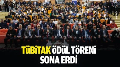 T&Uuml;BİTAK &ouml;d&uuml;l t&ouml;reni sona erdi