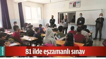T&Uuml;M İLLERDE EŞZAMANLI SINAV