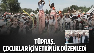 T&uuml;praş, &ccedil;ocuklar i&ccedil;in etkinlik d&uuml;zenledi