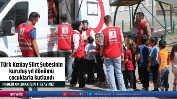 T&uuml;rk Kızılay Siirt Şubesinin kuruluş yıl d&ouml;n&uuml;m&uuml; &ccedil;ocuklarla kutlandı