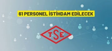 Türk Standardları Enstitüsü İdari Hizmet Sözleşmeli 61 Personel alım ilanı