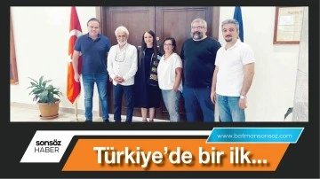 T&uuml;rkiye&rsquo;de bir ilk...