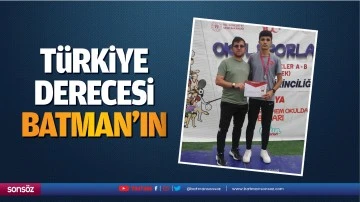 T&uuml;rkiye derecesi Batman&rsquo;ın