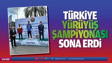 Türkiye yürüyüş şampiyonası sona erdi