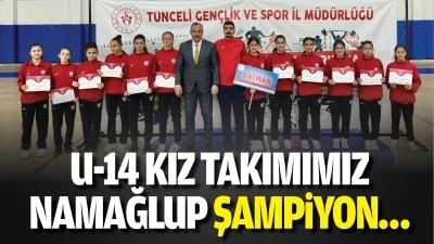 U-14 kız takımımız namağlup şampiyon&hellip;