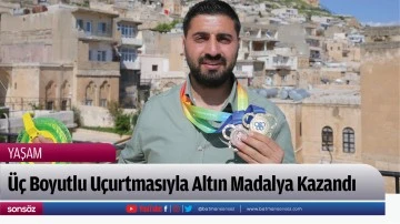 &Uuml;&ccedil; Boyutlu U&ccedil;urtmasıyla Altın Madalya Kazandı