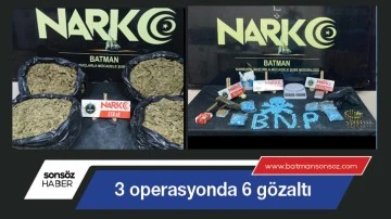 &Uuml;&ccedil; operasyonda 6 g&ouml;zaltı