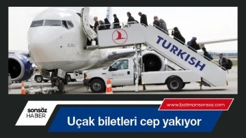 U&ccedil;ak biletleri cep yakıyor