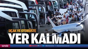 U&ccedil;ak ve otob&uuml;ste yer kalmadı