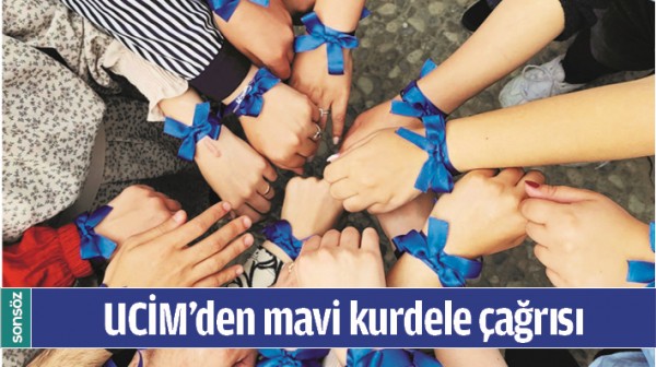 UCİM&rsquo;DEN MAVİ KURDELE &Ccedil;AĞRISI