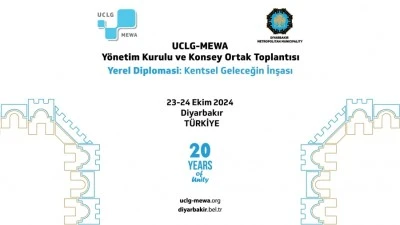 UCLG-MEWA toplantısı d&uuml;zenlenecek