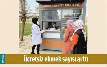 &Uuml;CRETSİZ EKMEK SAYISI ARTTI