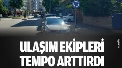 Ulaşım Ekipleri tempo arttırdı