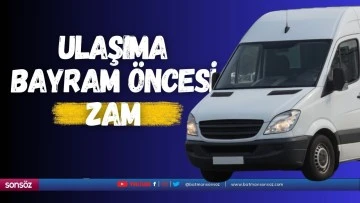 Ulaşıma bayram &ouml;ncesi zam