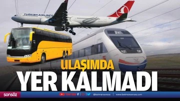 Ulaşımda yer kalmadı