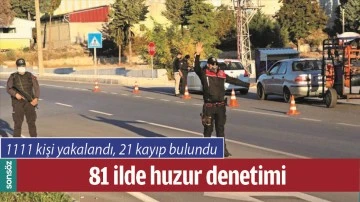 &Uuml;LKE GENELİNDE HUZUR DENETİMİ