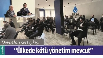 &ldquo;&Uuml;LKEDE K&Ouml;T&Uuml; Y&Ouml;NETİM MEVCUT&rdquo;