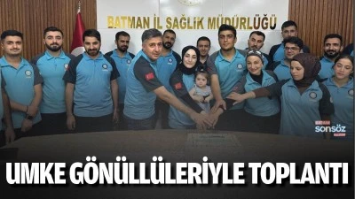 UMKE g&ouml;n&uuml;ll&uuml;leriyle toplantı
