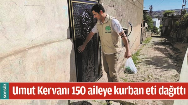 UMUT KERVANI 150 AİLEYE KURBAN ETİ DAĞITTI
