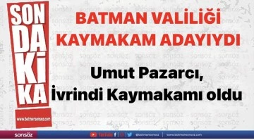 Umut Pazarcı, İvrindi Kaymakamı oldu