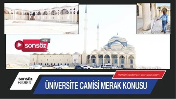 &Uuml;niversite Camisi merak konusu