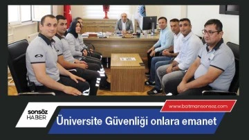 &Uuml;niversite G&uuml;venliği onlara emanet