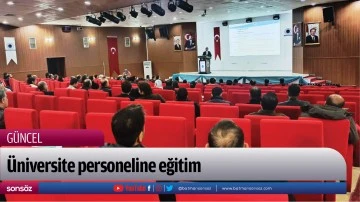 &Uuml;niversite personeline eğitim