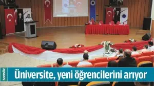 &Uuml;NİVERSİTE, YENİ &Ouml;ĞRENCİLERİNİ ARIYOR