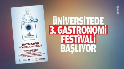 &Uuml;niversitede 3. Gastronomi Festivali başlıyor