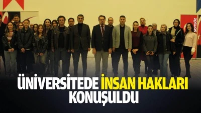 &Uuml;niversitede insan hakları konuşuldu