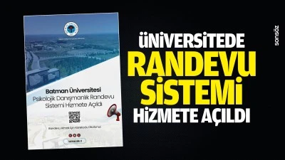 &Uuml;niversitede randevu sistemi hizmete a&ccedil;ıldı