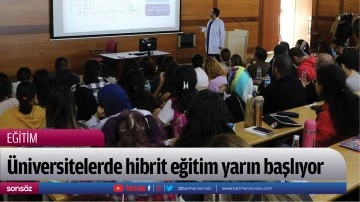 &Uuml;niversitelerde hibrit eğitim yarın başlıyor