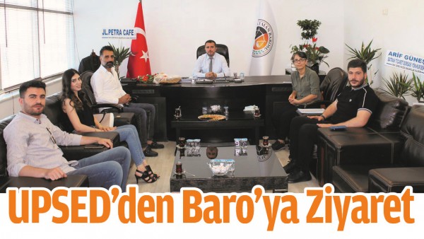 UPSED&rsquo;DEN BARO&rsquo;YA ZİYARET