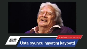 Usta oyuncu hayatını kaybetti