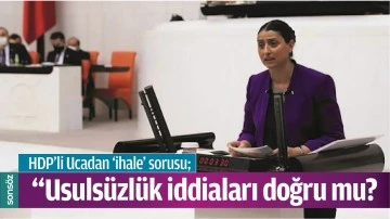 &ldquo;Usuls&uuml;zl&uuml;k iddiaları doğru mu?
