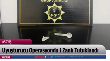 Uyuşturucu Operasyonda 1 Zanlı Tutuklandı