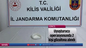 Uyuşturucu operasyonunda 2 kişi g&ouml;zaltına alındı