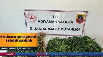Uyuşturucu operasyonunda 3 ş&uuml;pheli yakalandı